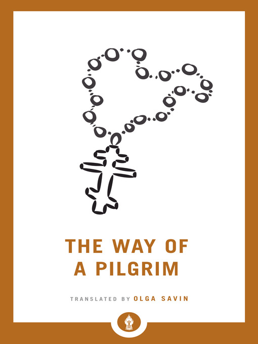 Title details for The Way of a Pilgrim by Olga Savin - Available